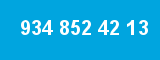934 852 42 13